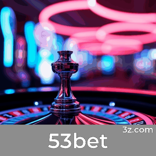 53bet: A Plataforma de Apostas Confiável e Rápida